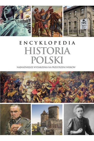 Encyklopedia Polska historia 