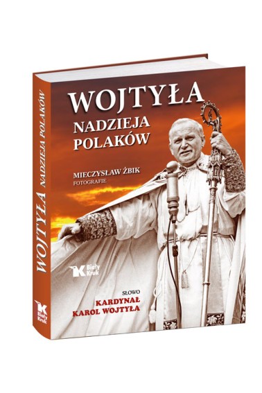 Wojtyła Nadzieja Polaków Promocja