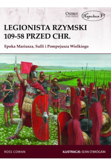 Legionista rzymski 109-58 przed Chr.