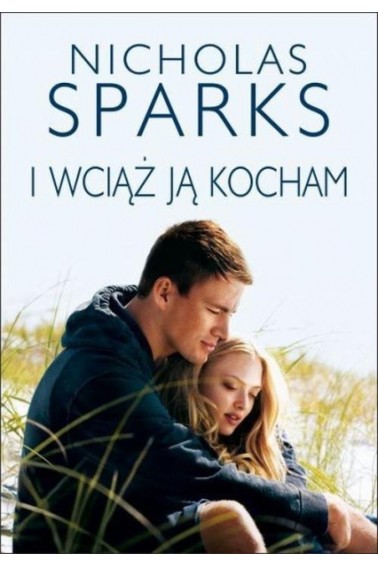 I wciąż ją kocham