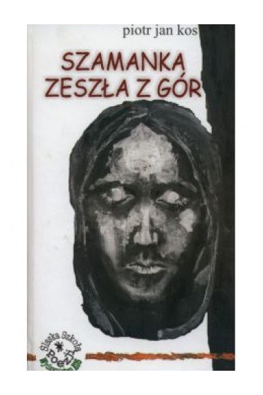 Szamanka zeszła z gór