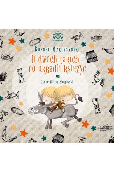 O dwóch takich co ukradli księżyc Audiobook