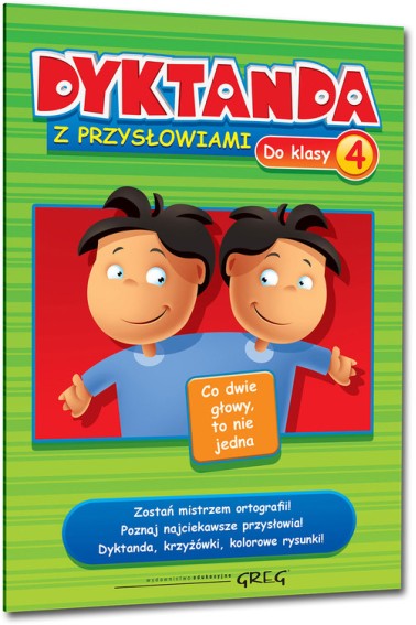 Dyktanda z przysłowiami do klasy 4 Greg