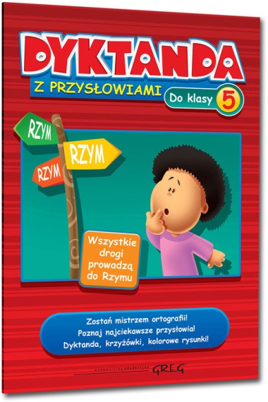 Dyktanda z przysłowiami do klasy 5 Greg