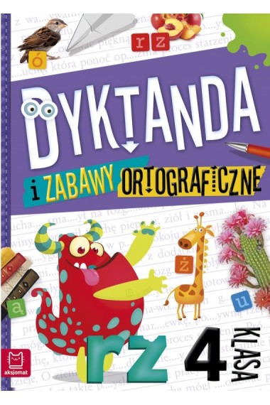 Dyktanda i zabawy ortograficzne kl. 4