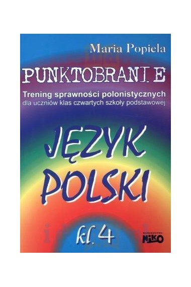 Język polski punktobranie kl.4 Trening sprawności