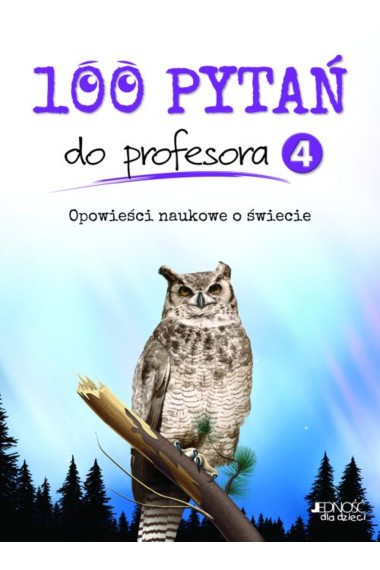 100 pytań do profesora 4 Opowieści naukowe o świec