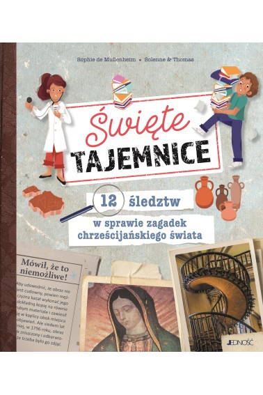 Święte tajemnice 12 śledztw w sprawie zagadek chrz