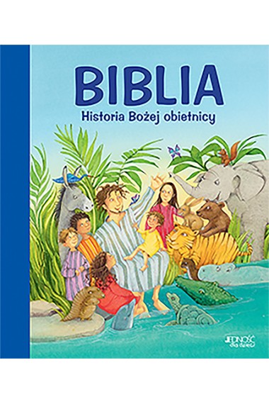 Biblia Historia Bożej obietnicy