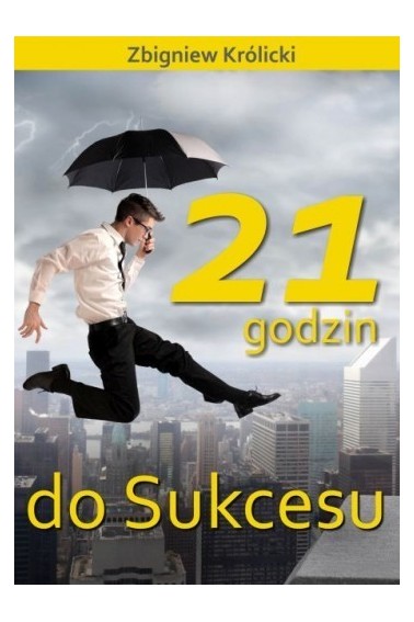 21 godzin do sukcesu