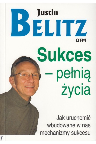 Sukces pełnią życia