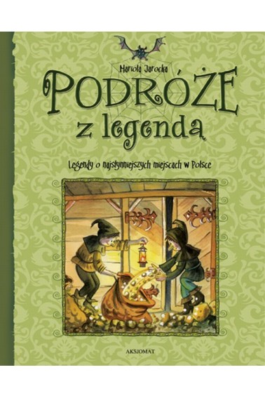 Podróże z legendą