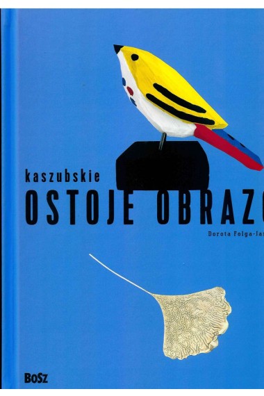 Kaszubskie ostoje obrazów Promocja