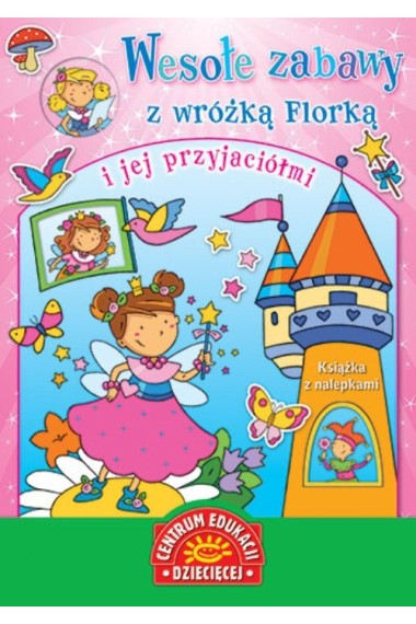 Wesołe zabawy z wróżką Florką  Promocja