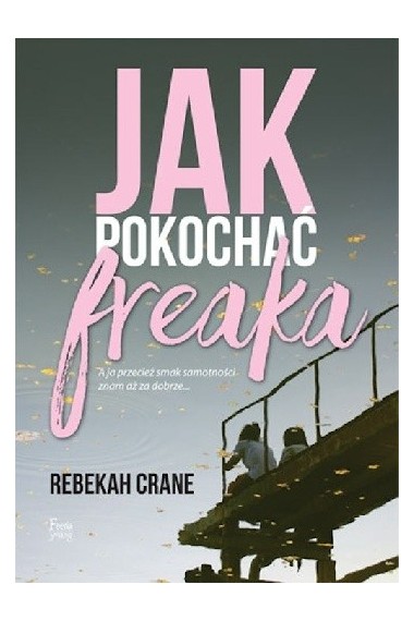 Jak pokochać freaka Promocja