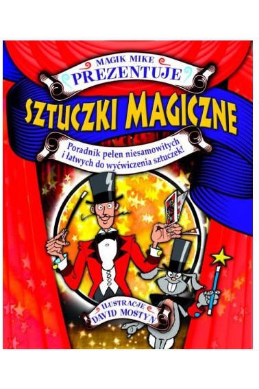 Magik Mike prezentuje Sztuczki magiczne 