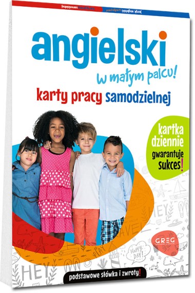 ANGIELSKI W MAŁYM PALCU! KARTY PRACY SAMODZIELNEJ