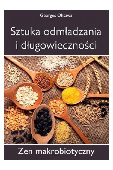 Sztuka odmładzania i długowieczności