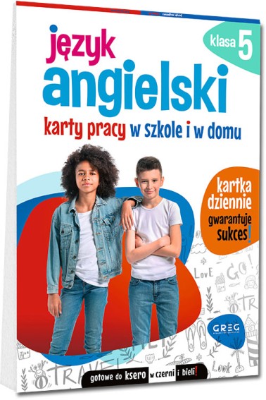 JĘZYK ANGIELSKI KARTY PRACY W SZKOLE I W DOMU 5