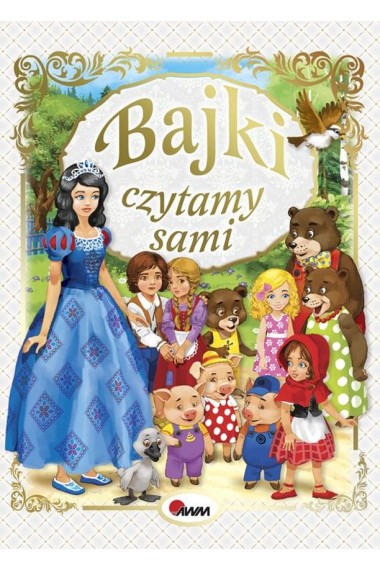 BAJKI CZYTAMY SAMI