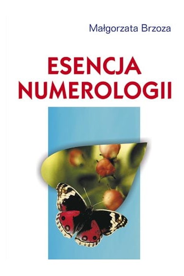 Esencja numerologii