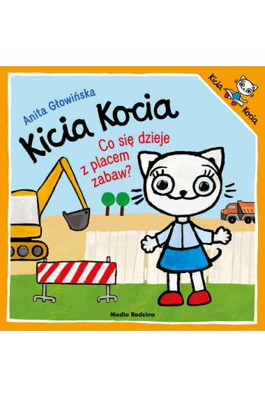 Kicia Kocia Co się dzieje z placem zabaw?