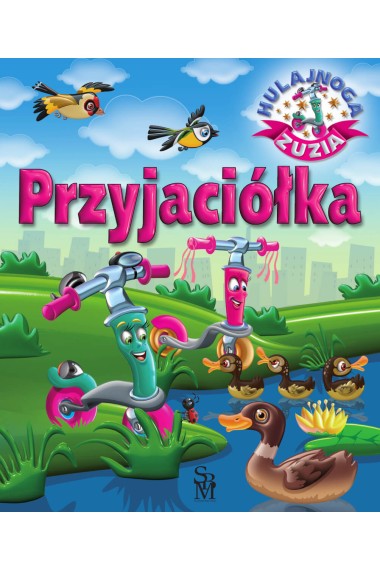 Hulajnoga Zuzia Przyjaciółka