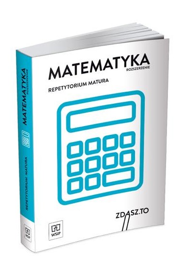 Zdasz to Repetytorium matura Matematyka Z/R