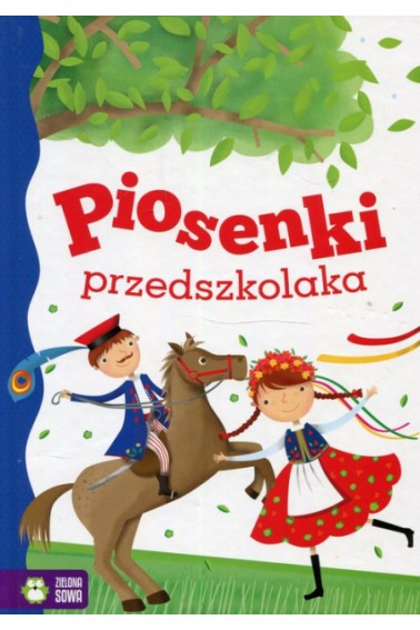 Piosenki przedszkolaka 