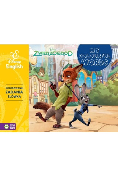 Zwierzogród My colourful words! Disney English